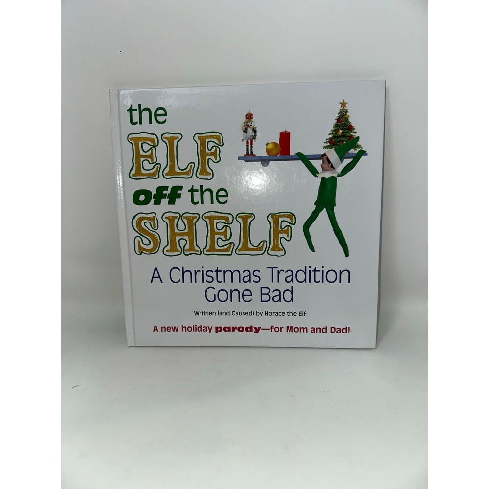 The Elf Off the Shelf Book Only Pre-Owned